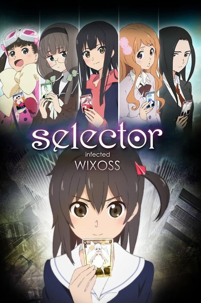 Селектор: Заражение «WIXOSS»